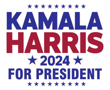 Load image into Gallery viewer, Kamala Harris 2024 For President Red White & Blue Yard Sign with Metal H Stake