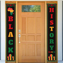 Load image into Gallery viewer, Black History Month Front Door Banner February Black Pride Juneteenth Indoor Outdoor Porch Wall Yard Mantle Fireplace Decoration