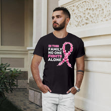 Load image into Gallery viewer, fresh tees in This Family No One Fight Alone T-Shirt | Breast Cancer Awareness Shirts for Women/Men (Small, Black)