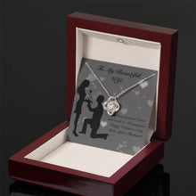 Load image into Gallery viewer, My Beautiful Wife- Valentines Day Gift