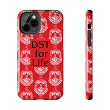 Load image into Gallery viewer, Phone Case in Red with DST Crest in White and DST for Life in Black
