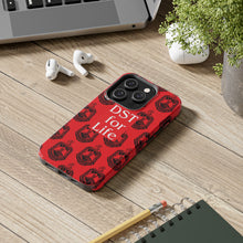 Load image into Gallery viewer, Phone Case in Red with DST Crest in Black with DST for Life in White
