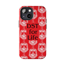 Load image into Gallery viewer, Phone Case in Red with DST Crest in White and DST for Life in Black
