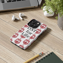 Load image into Gallery viewer, Phone Case in White with DST Crest in Red and DST for Life in Black
