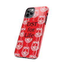 Load image into Gallery viewer, Phone Case in Red with DST Crest in White and DST for Life in Black
