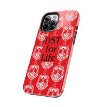 Load image into Gallery viewer, Phone Case in Red with DST Crest in White and DST for Life in Black
