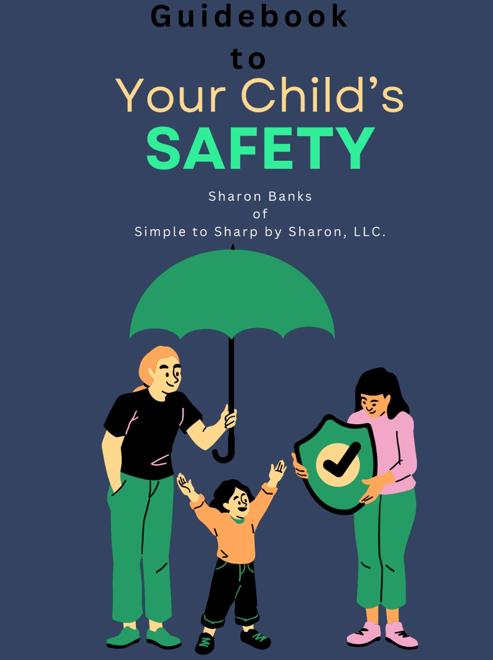 FREE eGuide to Your Child's Safety