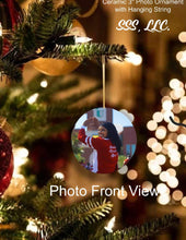 Load image into Gallery viewer, Ceramic 3&quot; Photo Ornament with Customizable Back
