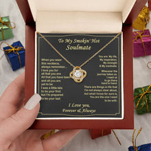 Load image into Gallery viewer, Gift for Your Soulmate - You Are My Inspiration 1 - Love Knot Valentine's Day, Birthday Gift, Anniversary Gift, Gift for Wife, Gift for Girlfriend.

